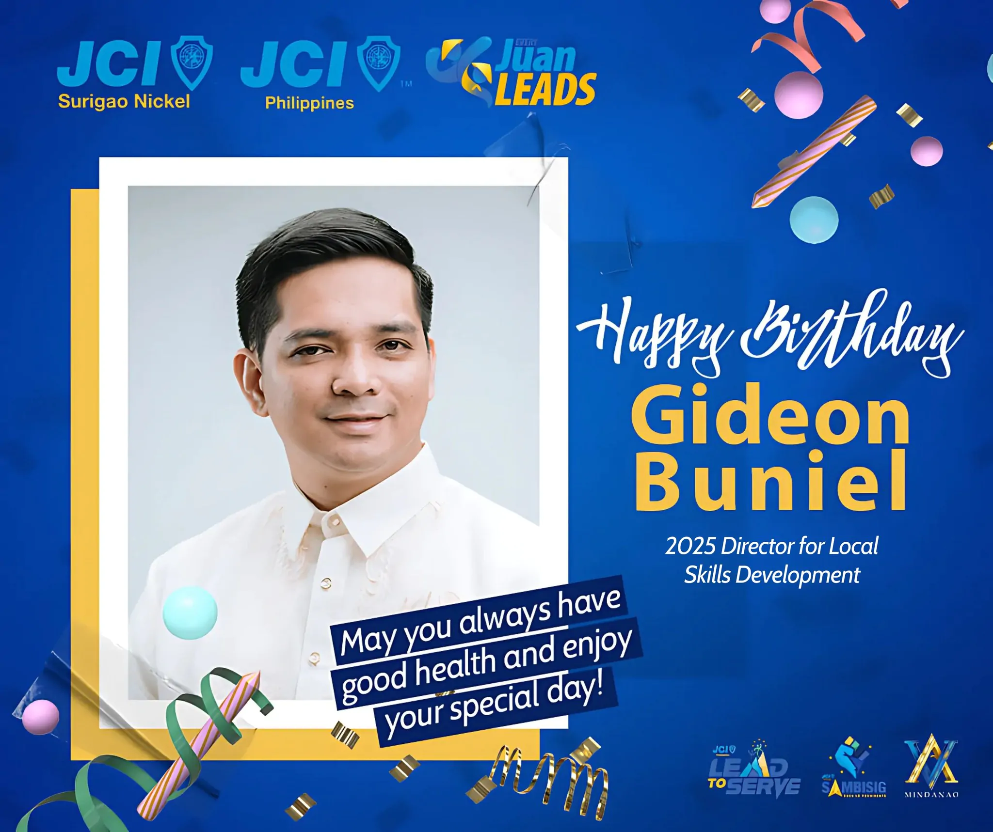 Happiest Birthday, our 2025 LSDD Gideon Salino Gasulas Buniel!